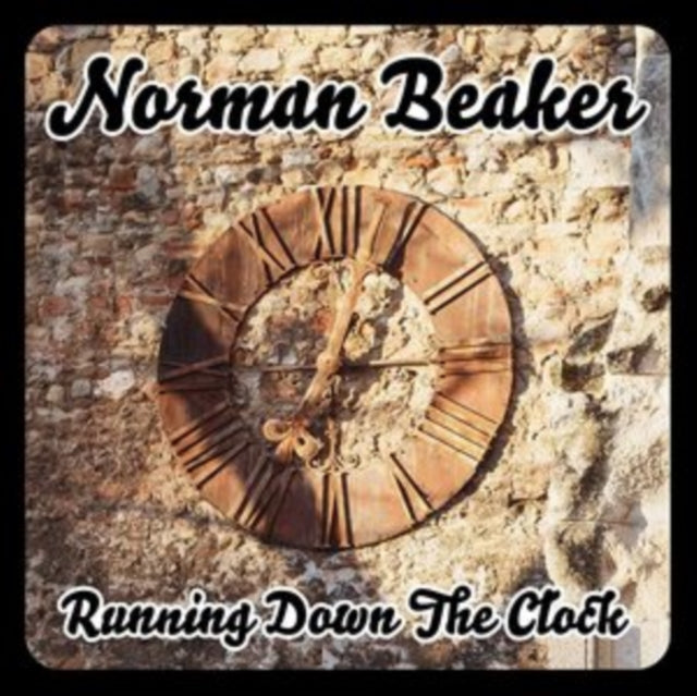 NORMAN BEAKER - RUNNING DOWN THE CLOCK - CD
