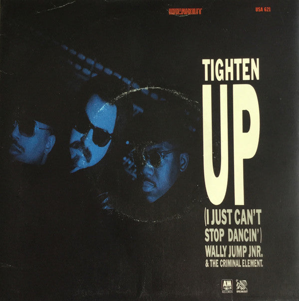 Wally Jump Jr & The - Tighten Up (I Just Can't Stop Dancin') - Used V