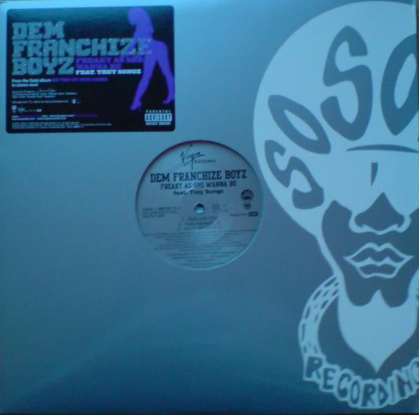 Dem Franchize Boyz - Freaky As She Wanna Be - Used Vinyl Reco