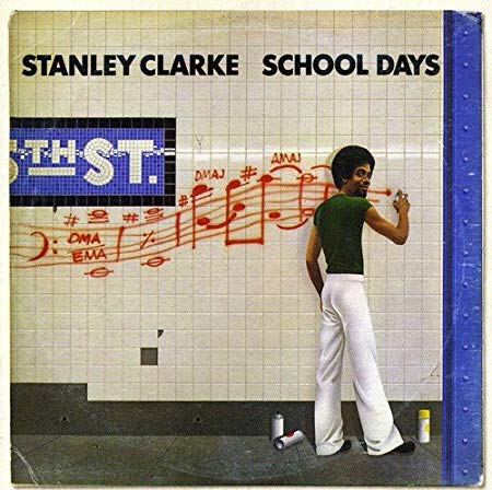 Stanley Clarke - School Days - CD