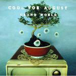 Cool For August - Grand World - Used CD