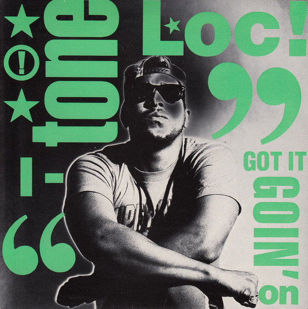 Tone Loc - I Got It Goin' On - Used Vinyl Record 7"