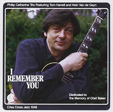 Philip Catherine Tri - I Remember You - CD