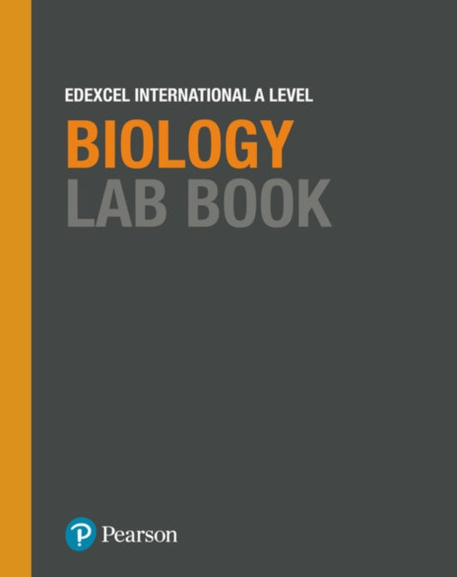 Pearson Edexcel International A Level Biology Lab Book - Paperback