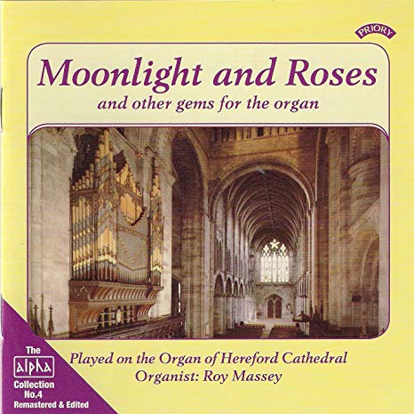 Roy Massey - Moonlight and Roses and Other Gems from the Organ - CD