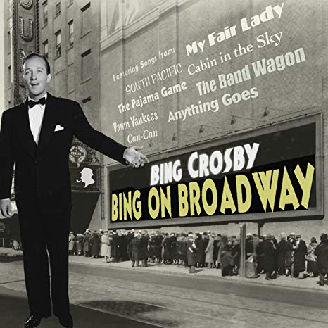 Bing Crosby - Bing On Broadway - CD