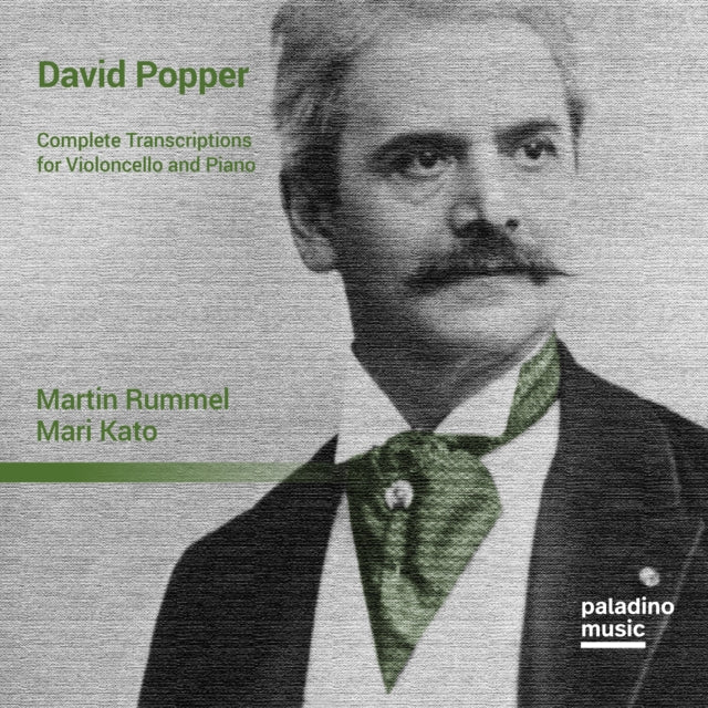Martin Rummel - David Popper: Complete Transcriptions for Violoncello &
