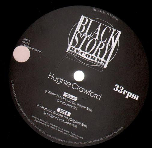 Hughie Crawford - Whatcha Gonna Do - Used Vinyl Record 12"