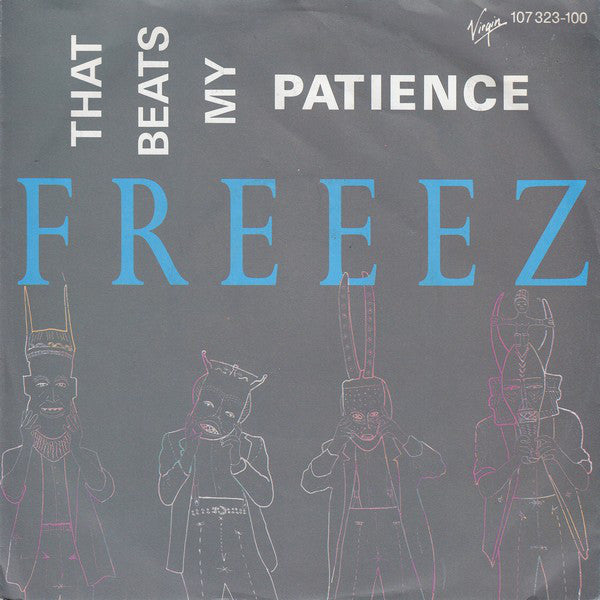 Freeez - That Beats My Patience - Used Vinyl Record 7"