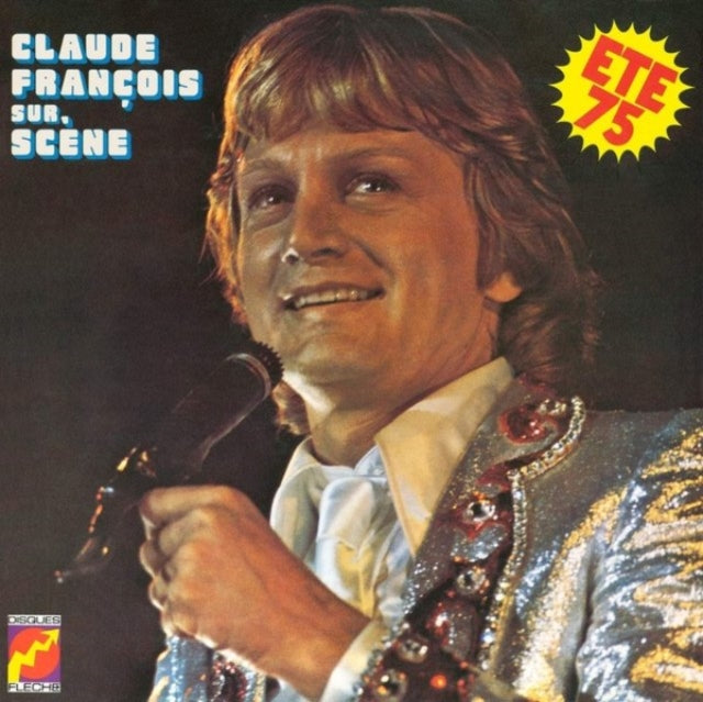 CLAUDE FRANCOIS - Sur Scene - Ete 75 - CD