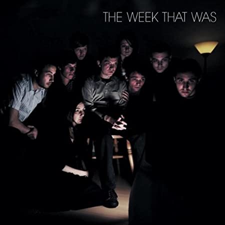 WEEK THAT WAS - CD ALBUM