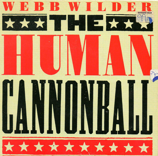 Webb Wilder - Human Cannonball - Used Vinyl Record 7"