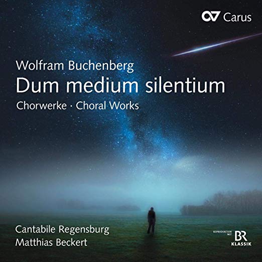 Cantabile Regensburg - Wolfram Buchenberg: Dum Medium Silentium - CD