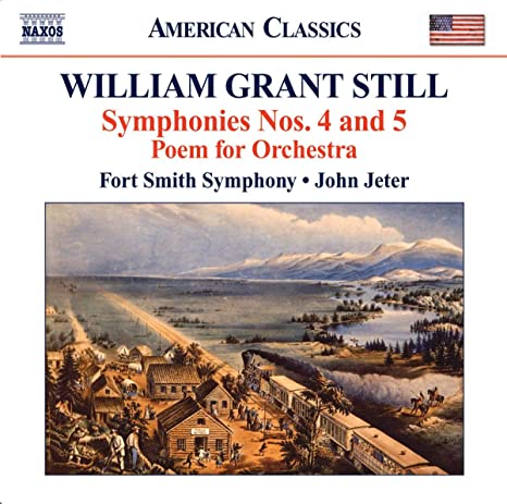 William Grant Still - Symphonies Nos. 4 and 5/Poem for Orchestra - CD