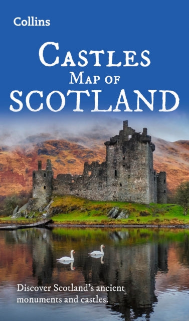 Chris Tabraham - Castles Map of Scotland : Explore Scotland’s Ancien