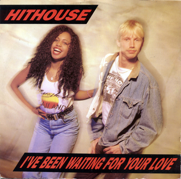 Hithouse - I've Been Waiting For Your Love - Used Vinyl Record 12"