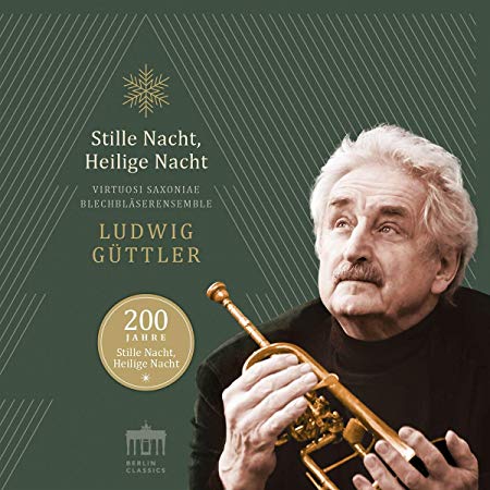 Blechbläserensemble - Ludwig Güttler: Stille Nacht Heilige Nacht - CD