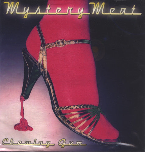 Mystery Meat - Chewing Gum - Used Vinyl Record 7"
