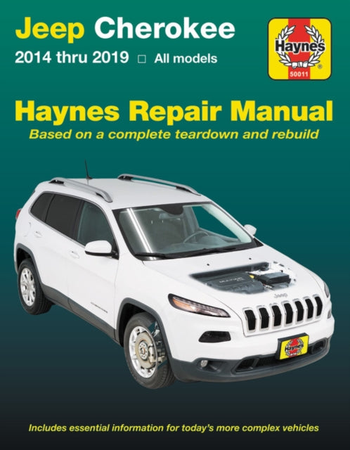 Editors of Haynes Ma - Jeep Cherokee 2014 Thru 2019 Haynes Repair Manu