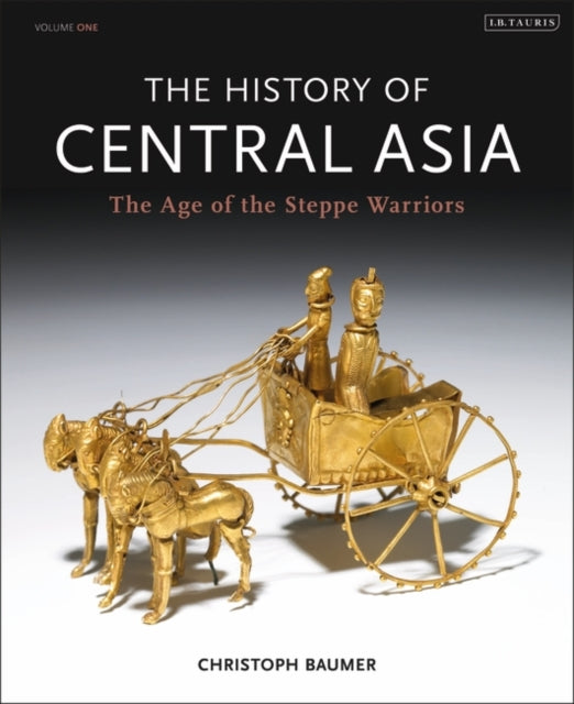 Christoph Baumer - History of Central Asia : The Age of the Steppe War