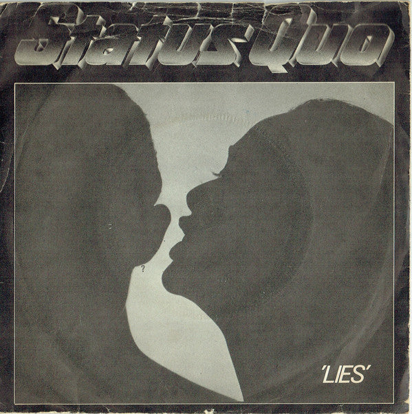 Status Quo - Lies / Don't Drive My Car - Used Vinyl Record 7"