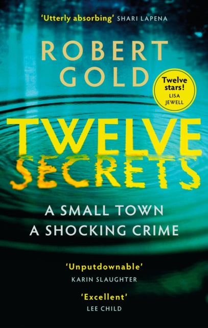 Robert Gold - Twelve Secrets The Sunday Times bestselling thriller e