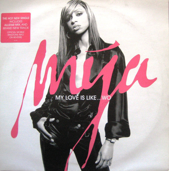Mya - My Love Is Like...Wo - Used Vinyl Record 12"