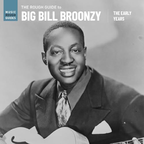 Big Bill Broonzy - Rough Guide to : The Early Years - Vinyl Record