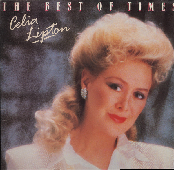 Celia Lipton - Best Of Times - Used Vinyl Record