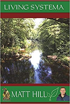 Matt Hill - Living Systema - New Paperback