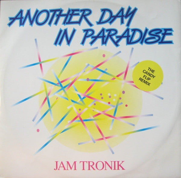 Jam Tronik - Another Day In Paradise (The Candy Flip Remix) - Used Vi