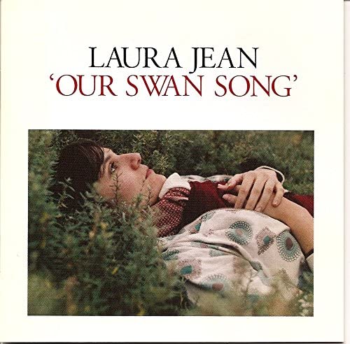 LAURA JEAN - OUR SWAN SONG - Vinyl Record VL