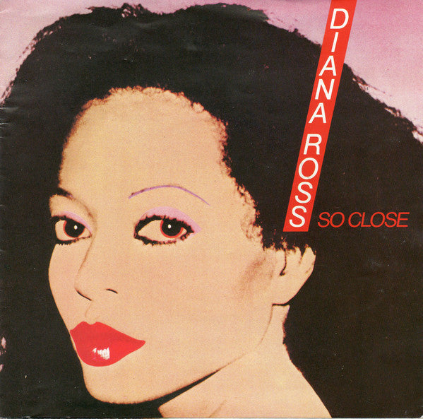 Diana Ross - So Close - Used Vinyl Record 7"