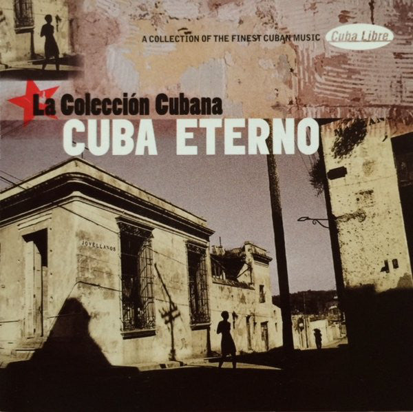 Various - Cuba Eterno - La Coleccion Cubana - Used CD