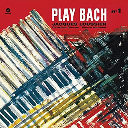 LOUSSIER - PLAY BACH VOL.1 - Vinyl Record