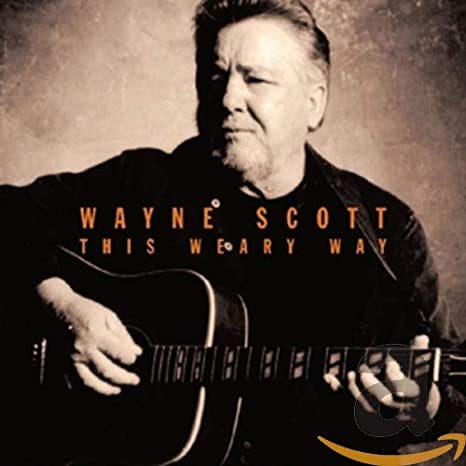 Wayne Scott - This Weary Way - CD