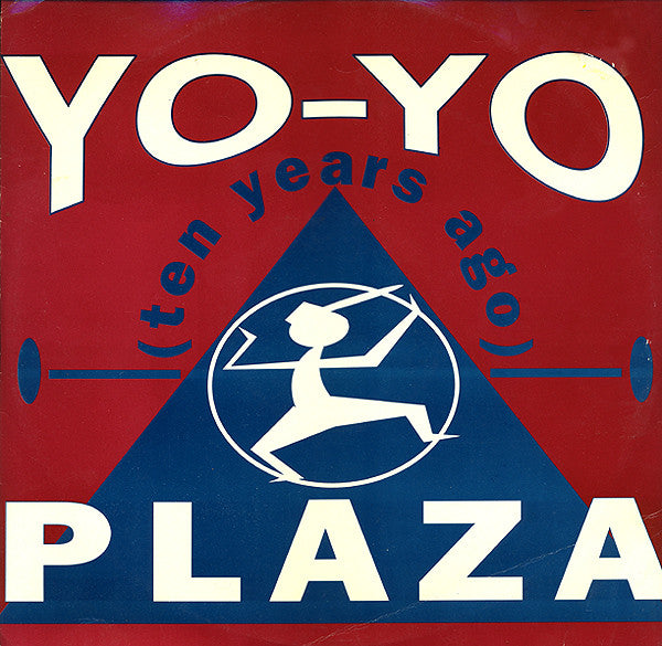 Plaza - Yo-Yo (Ten Years Ago) - Used Vinyl Record 12"