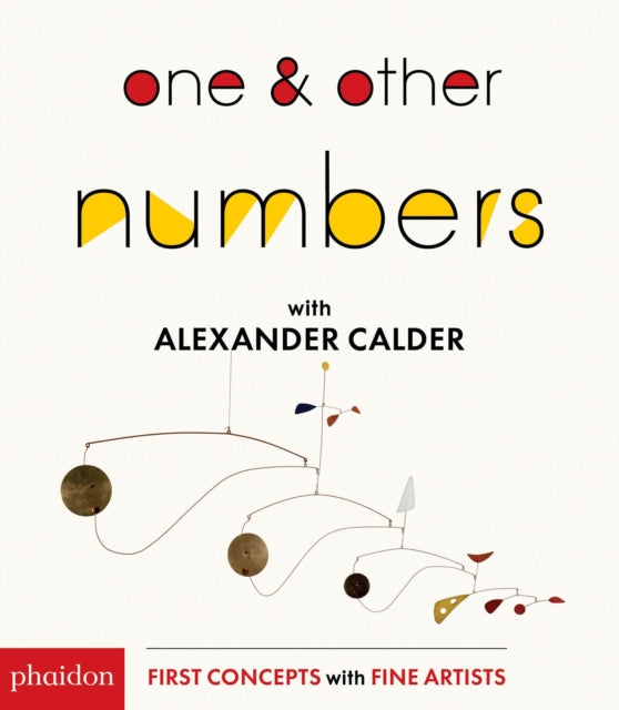 One & Other Numbers with Alexander Calder - Board book