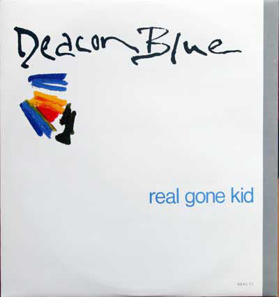 Deacon Blue - Real Gone Kid - Used Vinyl Record 12"