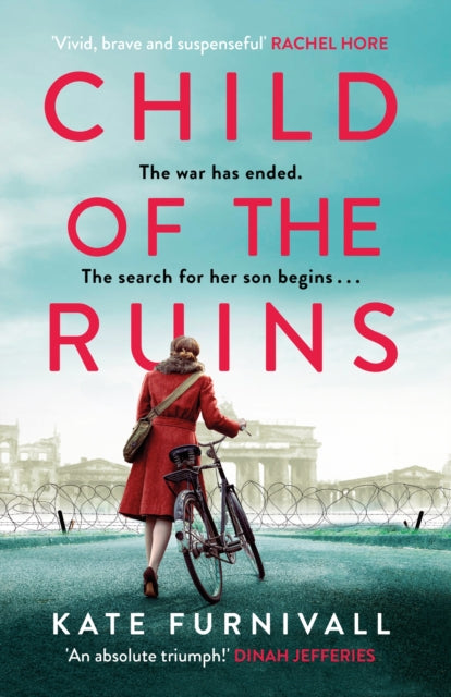 Kate Furnivall - Child of the Ruins : a gripping, heart-breaking and u