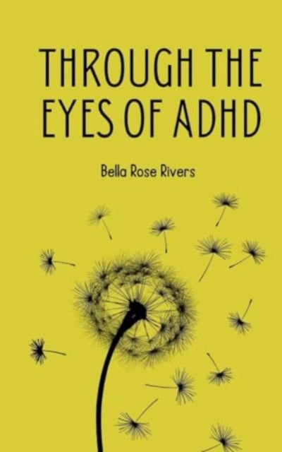 Rivers - Through the eyes of ADHD - New paperback or softback