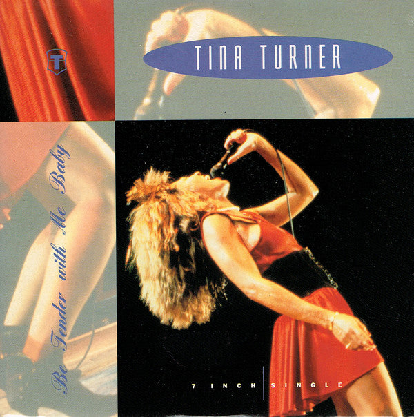 Tina Turner - Be Tender With Me Baby - Used Vinyl Record 7"