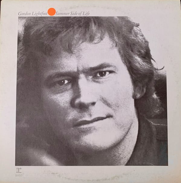 Gordon Lightfoot - Summer Side Of Life - Used Vinyl Record