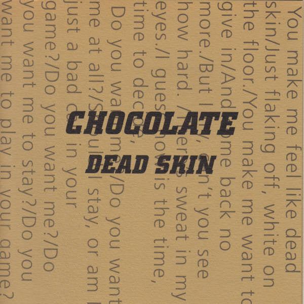 Chocolate - Dead Skin - Used Vinyl Record 7"