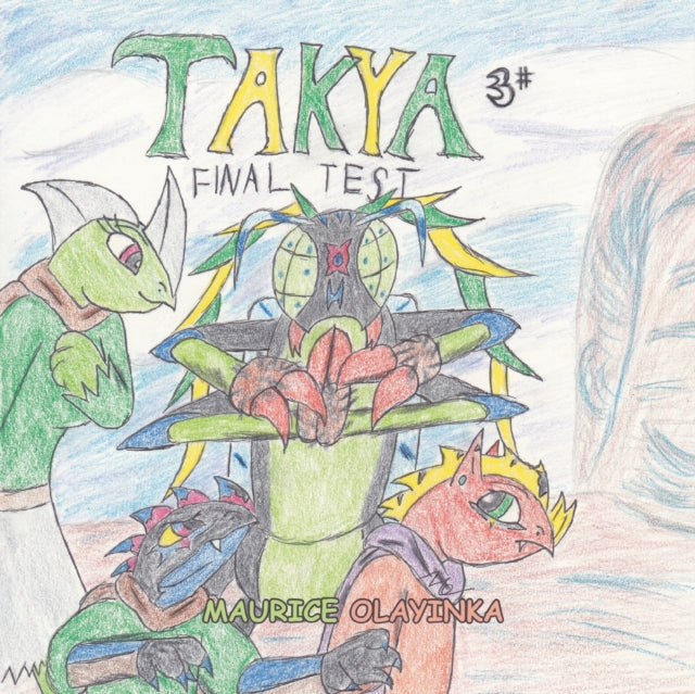 Olayinka - Takya 3: Final Test - New paperback or softback