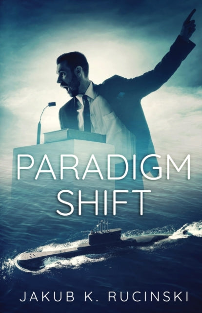 Rucinski - Paradigm Shift - New paperback or softback
