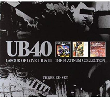 UB40 - Labour Of Love Parts I + II & III (The Platinum Collection) - C