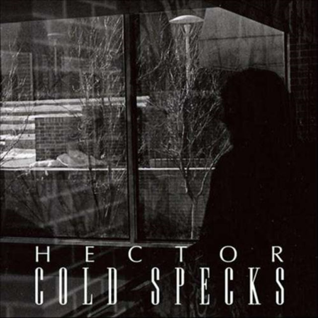 Cold Specks - Hector - Vinyl Record 7 Inch