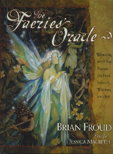 Brian Froud - Faeries' Oracle - Paperback