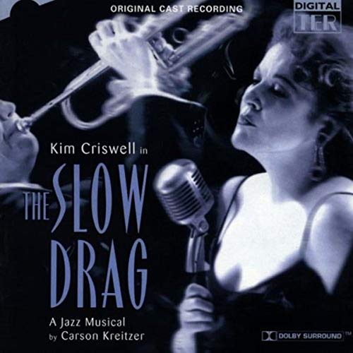 ORIGINAL LONDON CAST - SLOW DRAG - CD